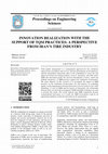 Research paper thumbnail of Innovation Realization with the Support of TQM Practices: A Perspective from Iran’s Tire Industry