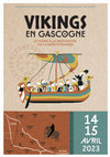 PREMIERES RENCONTRES HISTORIQUES  DE CAUMONT.  Avril 2023 - Les Vikings en Gascogne, Le Nord à la rencontre de la Méditerranée. Cover Page