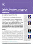 Research paper thumbnail of Tailoring chronic pain treatments for the elderly: are we prepared for the challenge?