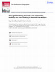 Research paper thumbnail of “Enough Wandering Around!”: Life Trajectories, Mobility, and Place Making in Neoliberal Academia