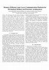 Research paper thumbnail of Memory-efficient logic layer communication platform for 3D-stacked memory-on-processor architectures