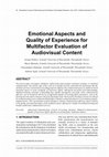 Research paper thumbnail of Emotional Aspects and Quality of Experience for Multifactor Evaluation of Audiovisual Content