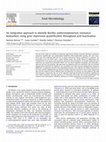 Research paper thumbnail of An integrative approach to identify Bacillus weihenstephanensis resistance biomarkers using gene expression quantification throughout acid inactivation