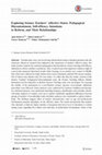 Research paper thumbnail of Exploring Science Teachers’ Affective States: Pedagogical Discontentment, Self-efficacy, Intentions to Reform, and Their Relationships