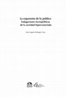 La expansión de lo público: indagaciones tecnopolíticas de la sociedad hiperconectada (Bibliografía y referencias) Cover Page