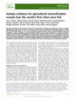 Research paper thumbnail of Isotope evidence for agricultural extensification reveals how the world's first cities were fed