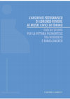 Research paper thumbnail of Serena D'Italia, Jacopo Tanzi, Simone Baiocco, "L'Archivio fotografico di Lorenzo Rovere ai Musei Civici di Torino. Casi di studio per la pittura piemontese tra Medioevo e Rinascimento", Savigliano 2022