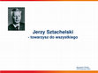 Research paper thumbnail of Jerzy Sztachelski towarzysz do wszystkiego - Wólka Magierowa 2022