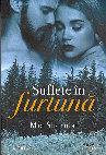 Mia Sheridan - Suflete in furtuna Cover Page