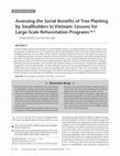 Research paper thumbnail of Assessing the Social Benefits of Tree Planting by Smallholders in Vietnam: Lessons for Large-Scale Reforestation Programs