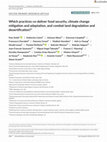 Research paper thumbnail of Which practices co‐deliver food security, climate change mitigation and adaptation, and combat land degradation and desertification?