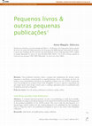 Research paper thumbnail of Pequenos livros & outras pequenas publicações