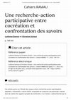 Research paper thumbnail of Ludivine Damay, Christine Schaut, Une recherche-action participative entre cocréation et confrontation des savoirs -Cahiers RAMAU