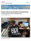 Research paper thumbnail of Ukraine’s Other Front The Battle in the Cyber Domain