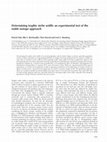 Research paper thumbnail of Determining trophic niche width: an experimental test of the stable isotope approach