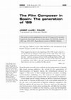 Research paper thumbnail of The Film Composer in Spain: The generation of '89