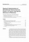 Research paper thumbnail of Regional Administration of Recombinant Tumour Necrosis Factor-?? in Cancer, with Special Reference to Melanoma