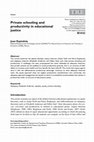 Research paper thumbnail of Private schooling and productivity in educational justice