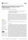 Research paper thumbnail of Integrating Key Nursing Measures into a Comprehensive Healthcare Performance Management System: A Tuscan Experience