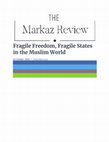 Research paper thumbnail of Fragile Freedom, Fragile States in the Muslim World