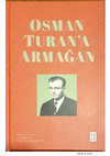 Research paper thumbnail of Osman Turan’dan Yapılan Bir İntihalin Geç Kalınmış Tespiti: Howard Grant Crane’in Doktora Tezi