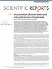 Research paper thumbnail of Accumulation of minor alleles and risk prediction in schizophrenia