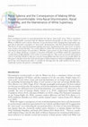 Research paper thumbnail of Racial Salience and the Consequences of Making White People Uncomfortable: Intra-Racial Discrimination, Racial Screening, and the Maintenance of White Supremacy