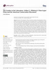 Research paper thumbnail of The Garden in the Laboratory: Arthur C. Pillsbury’s Time-Lapse Films and the American Conservation Movement