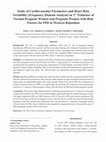 Research paper thumbnail of Study of Cardiovascular Parameters and Heart Rate Variability (Frequency Domain Analysis) in 1St Trimester of Normal Pregnant Women and Pregnant Women with Risk Factors for PIH in Western Rajasthan