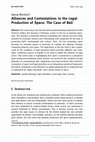 Research paper thumbnail of Alliances and Contestations in the Legal Production of Space: The Case of Bali