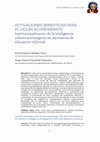 Research paper thumbnail of Activaciones semióticas para el violín acompañante. Institucionalización de la inteligencia colectiva emergente en escenarios de educación informal