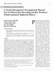 A Newly Recognized Occupational Hazard for US Electronic Recycling Facility Workers: Polybrominated Diphenyl Ethers Cover Page