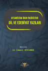 Research paper thumbnail of Afganistan İran Tacikistan Dil ve Edebiyat Yazıları, Ed. İsmail Söylemez