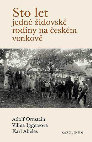 Research paper thumbnail of Židé na českém venkově. Od emancipace po ztrátu domova 
(Jews in the Bohemian Countryside. From Emancipation to Losing their Home)