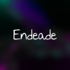 @Endeade