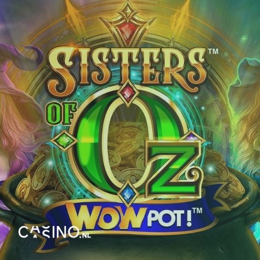 Sisters of Oz Wowpot Slot Review