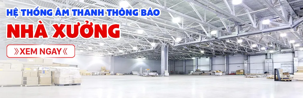 âm thanh thông báo nhà xưởng