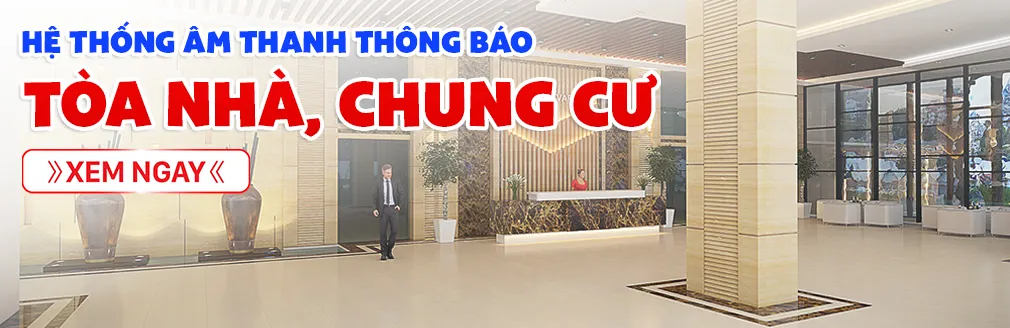 âm thanh thông báo tòa nhà chung cư