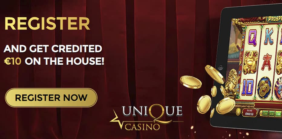 Receive €10 Free Cash at Unique Casino