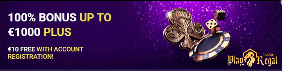 €10 free no deposit play regal casino