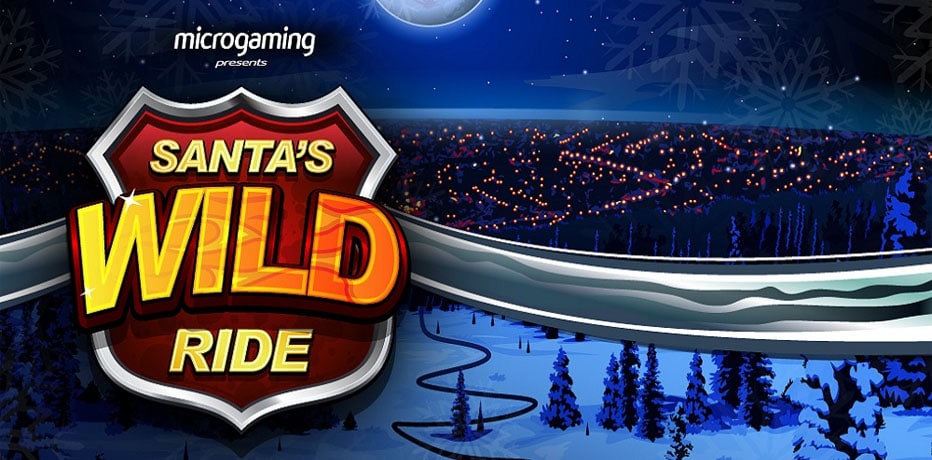 Christmas Tip; Santa’s Wild Ride Video Slot by Microgaming