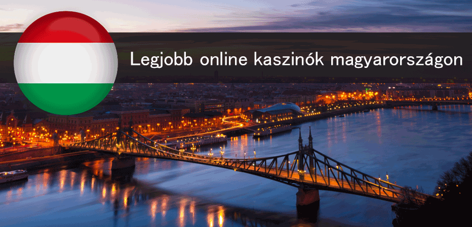 legjobb online kaszinók magyarországon