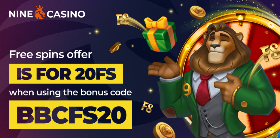 Nine Casino Bonus sans dépôt Canada - 20 tours gratuits à l'inscription