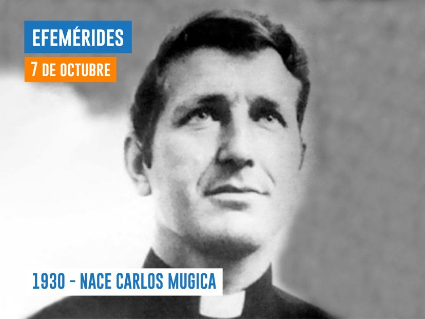 7 de octubre - Carlos Mugica