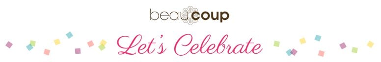 Beau-coup Blog - Let's Celebrate