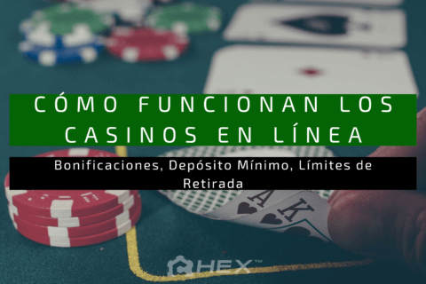 Cómo funcionan los casinos en línea: Bonificaciones, Depósito Mínimo, Límites de Retirada, RNG, House Edge