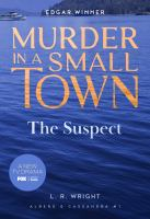 Book cover for "The Suspect: Murder in a Small Town".