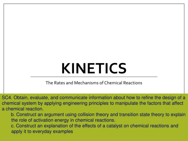 Kinetics