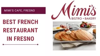 Best French Restaurant in Fresno