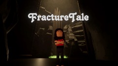 FractureTale (Prologue) V2.31 'Main Menu Added' (WIP)